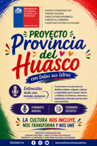 Una provincia contada desde la diversidad: Fondart Regional rescata 20 historias sobre cultura, memoria e identidad del Huasco